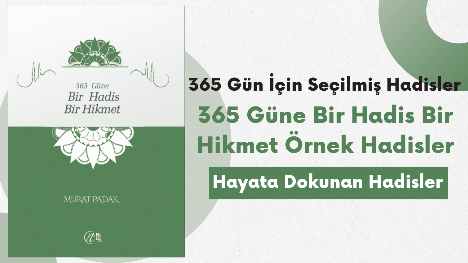 365 Güne Bir Hadis Bir Hikmet Kitabından Örnek Hadisler