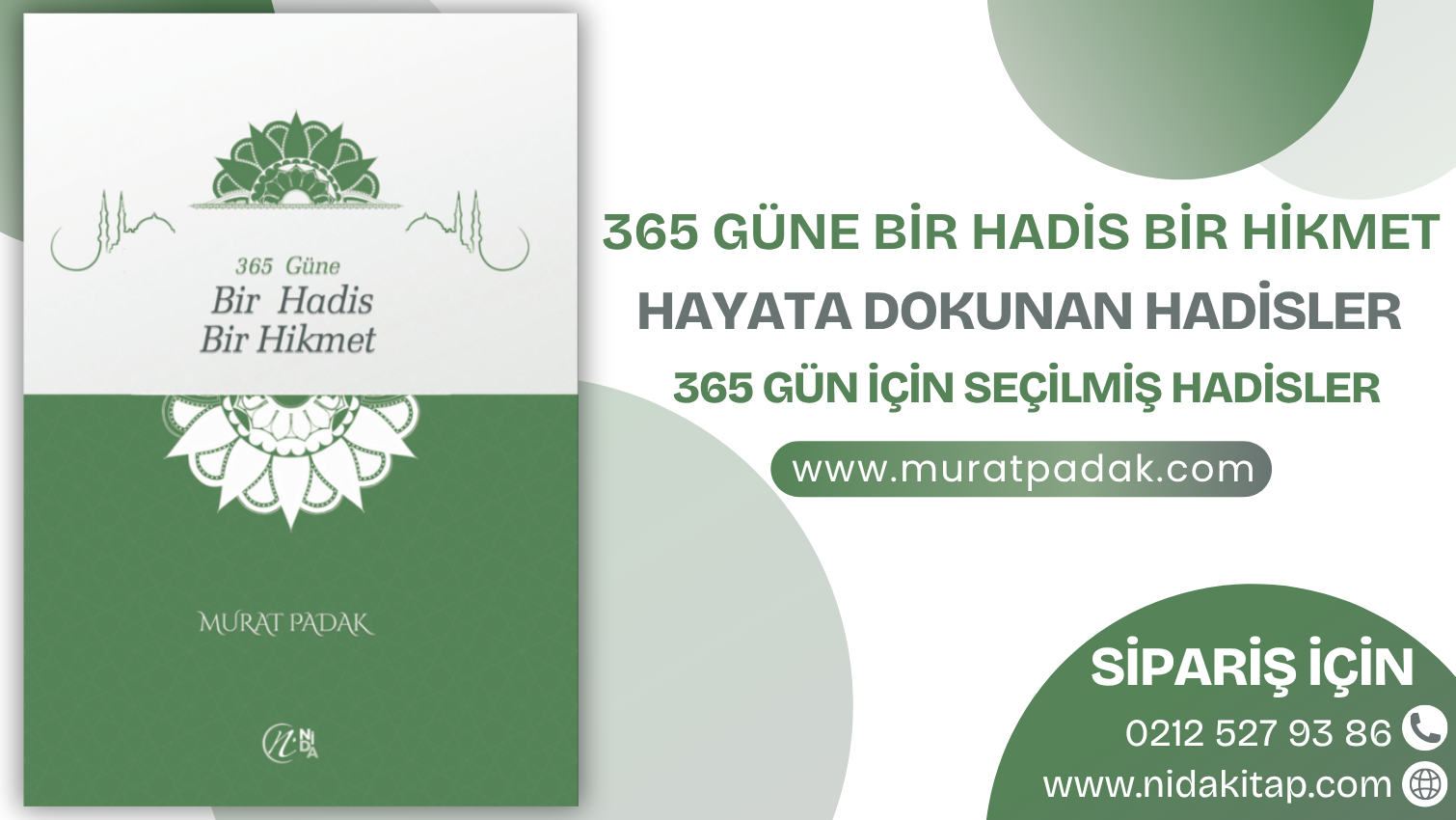 365 Güne Bir Hadis Bir Hikmet