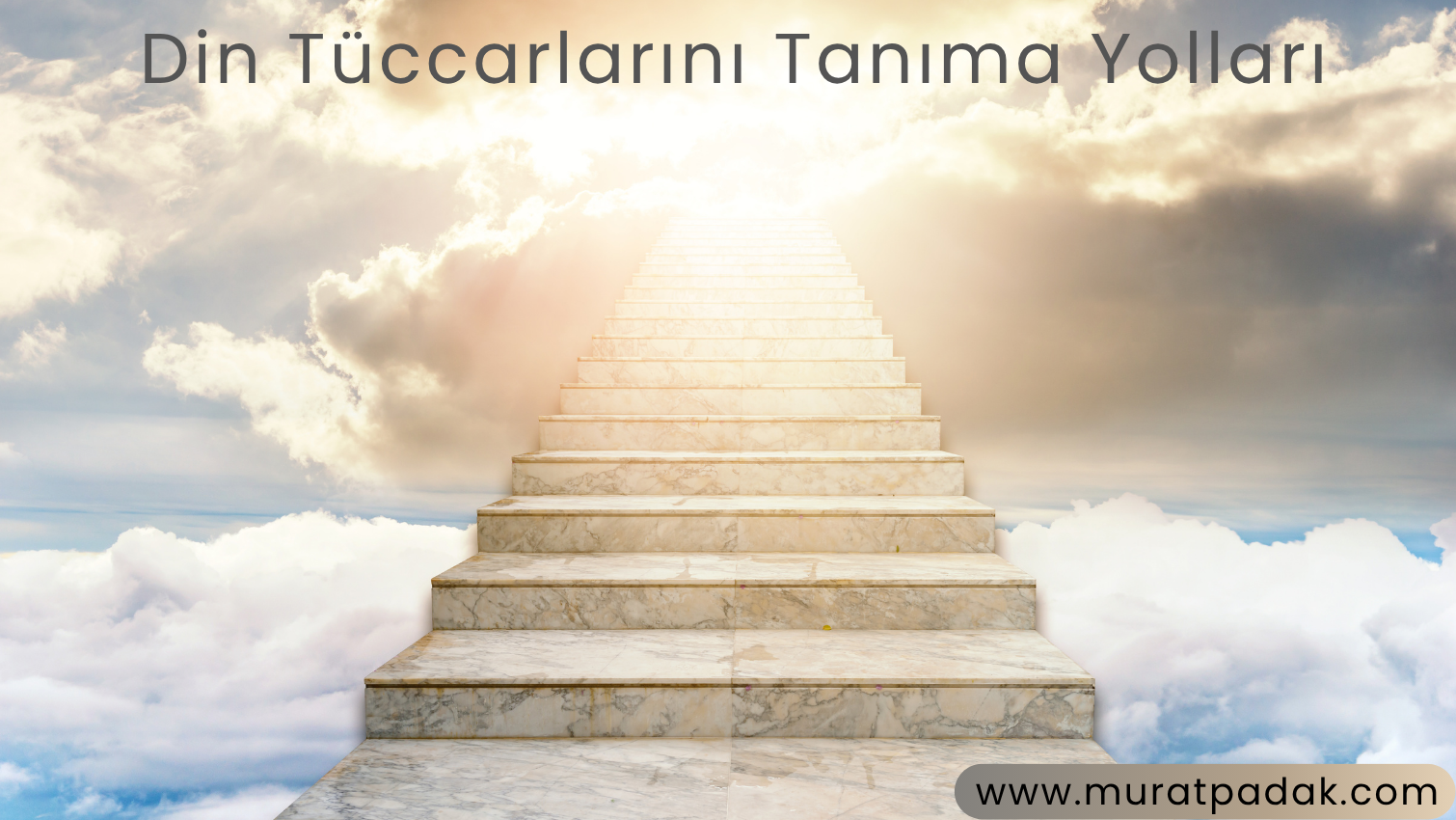 Din Tüccarlarını Tanıma Yolları